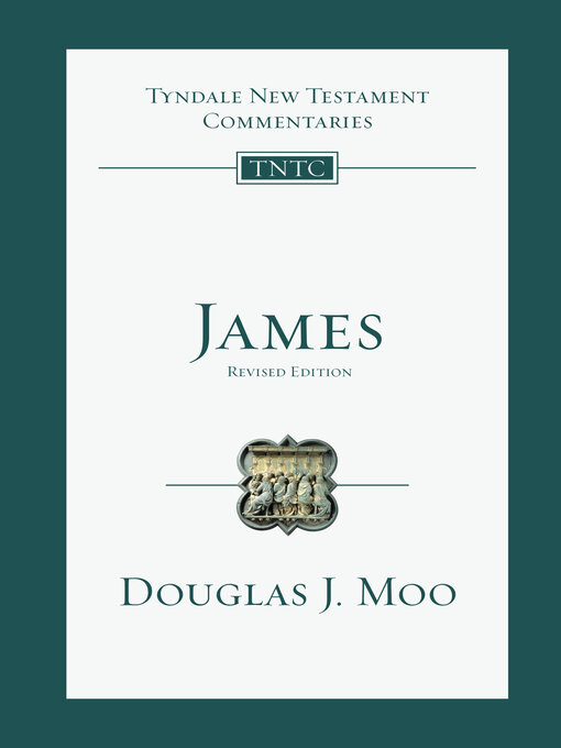 Title details for James: an Introduction and Commentary by Douglas J. Moo - Available